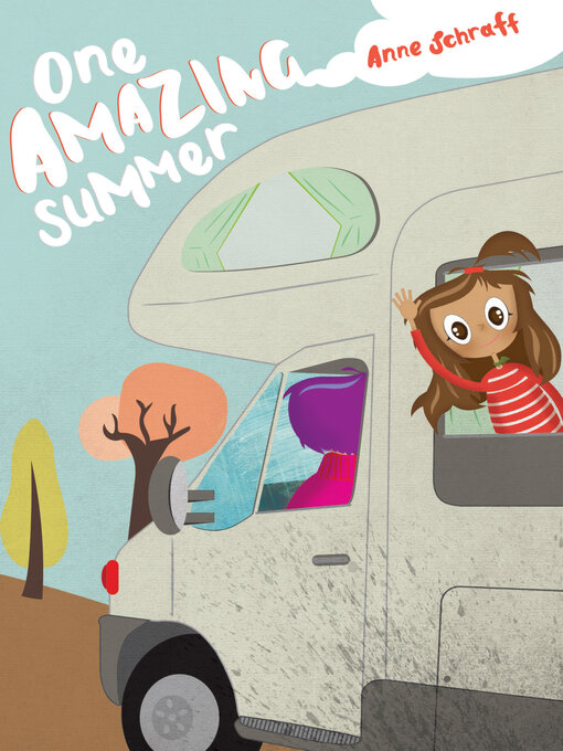 Title details for One Amazing Summer by Anne Schraff - Available